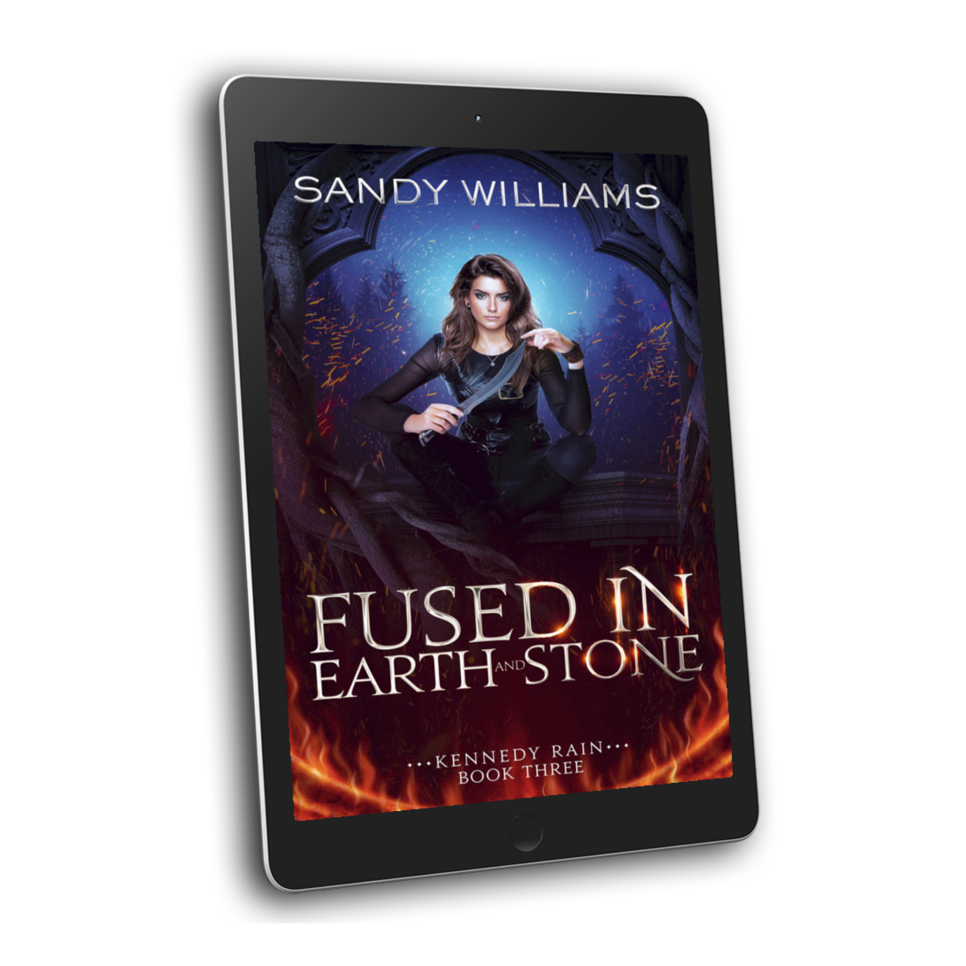 Fused in earth and stone kennedy rain urban fantasy sandy williams